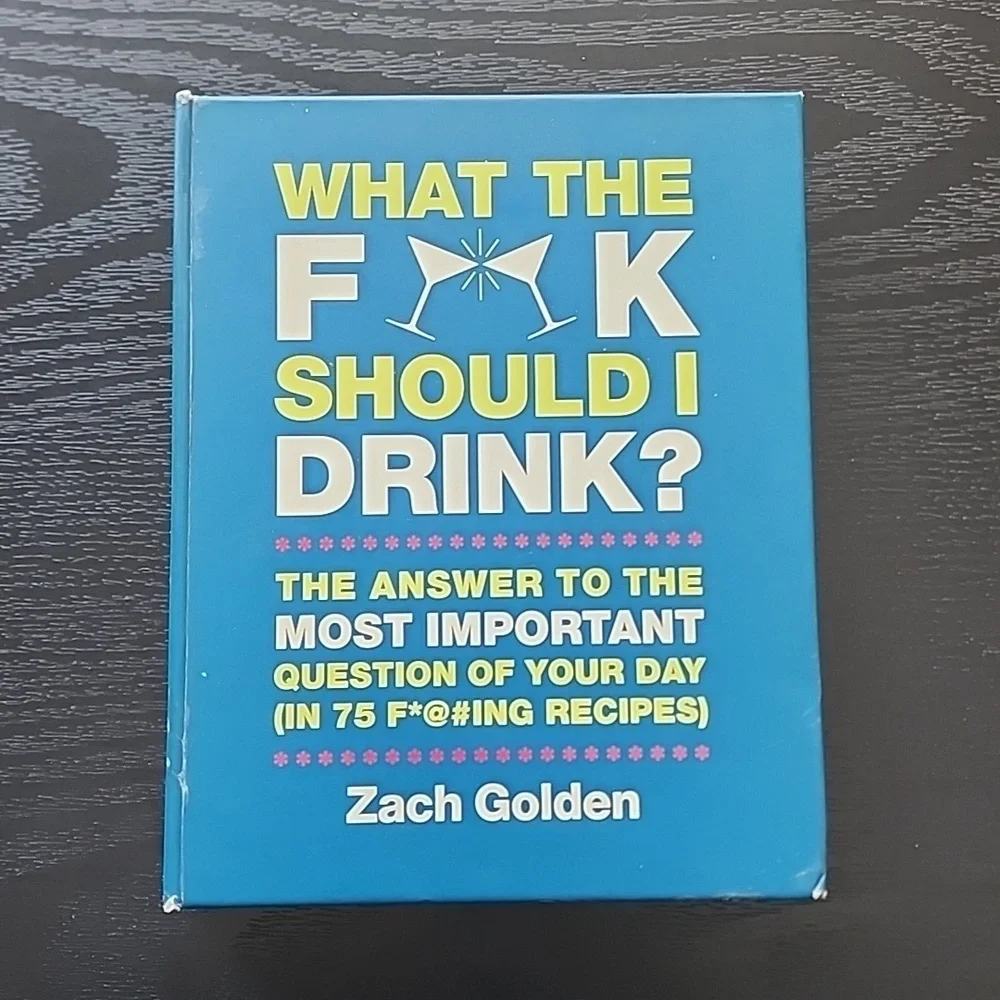 Novelty What the f&@%‎ Should I be drink? Paperback Book